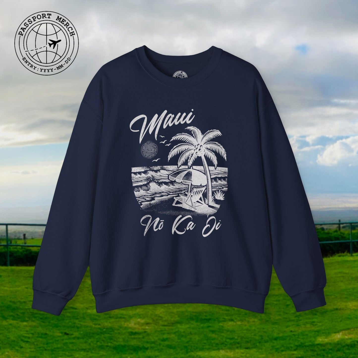 Maui No Ka Oi Hawaii Crewneck