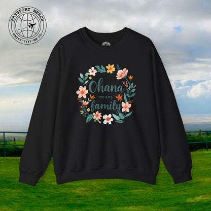 Ohana Means Family, Hawaii Crewneck