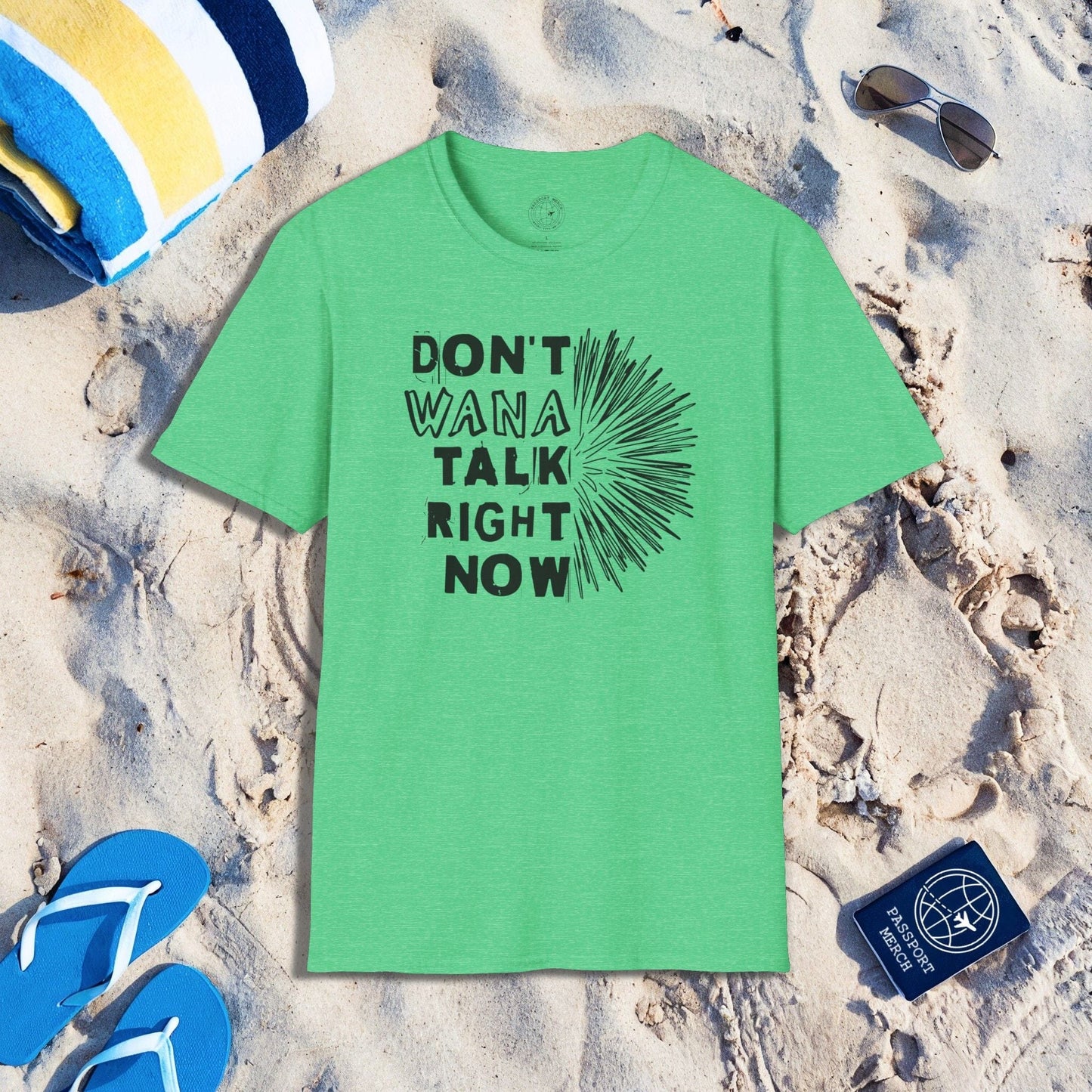 Don't Wana Talk Right Now, Hawaii T-Shirt