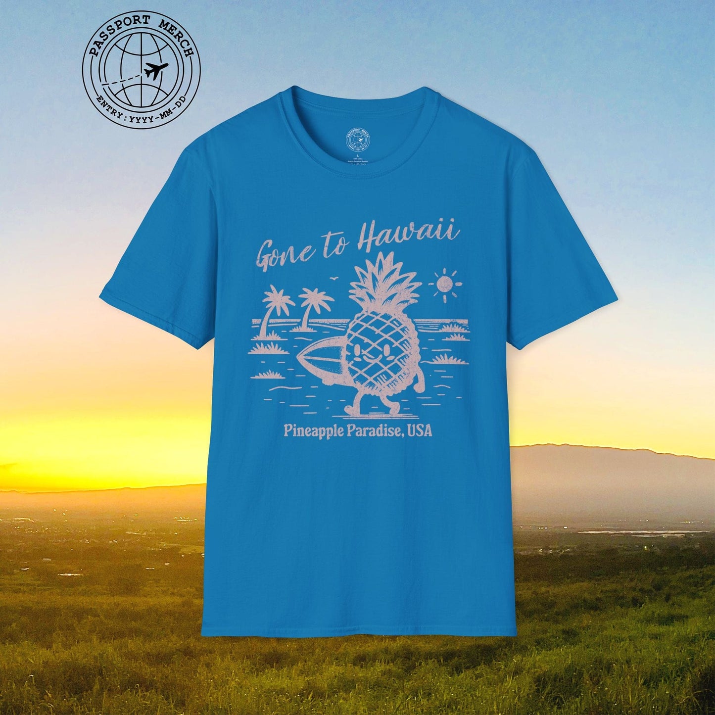 Gone to Hawaii, Pineapple Paradise T-Shirt