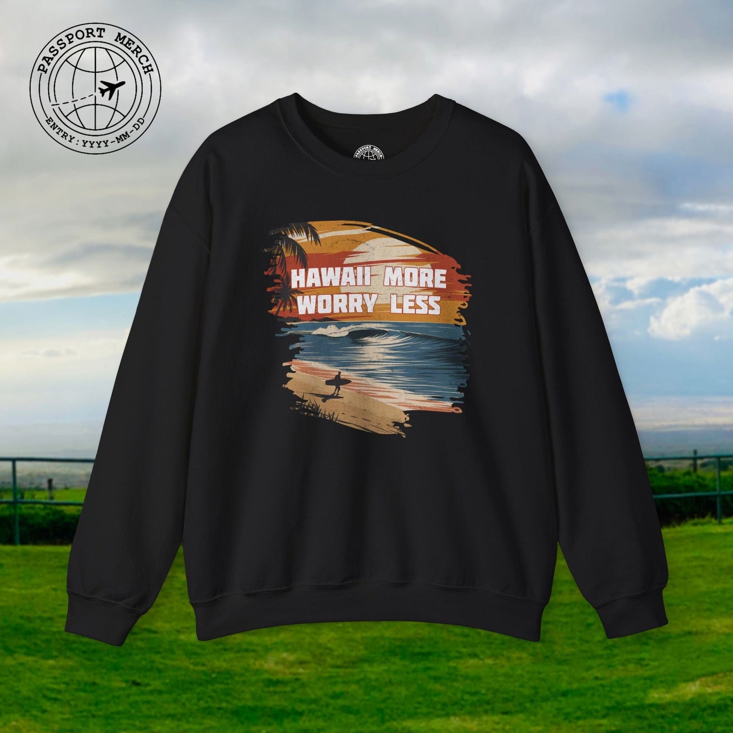 Hawaii More Worry Less Crewneck