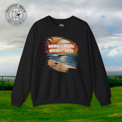 Hawaii More Worry Less Crewneck
