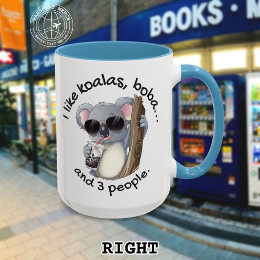 I like koalas, boba, and 3 people Australia 15oz Mug