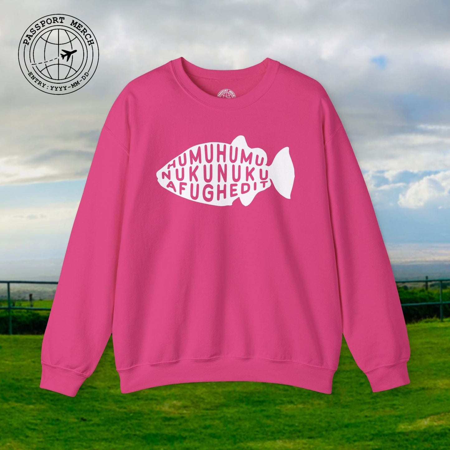Humuhumu... nukunuku... afughedit, Hawaii Crewneck