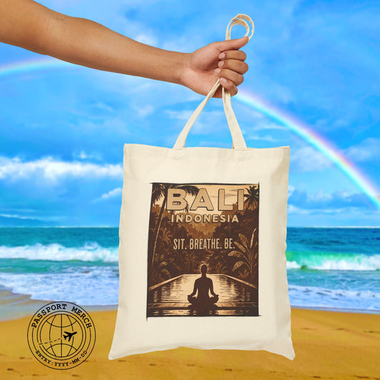 Sit. Breathe. Be. Bali, Indonesia Tote Bag