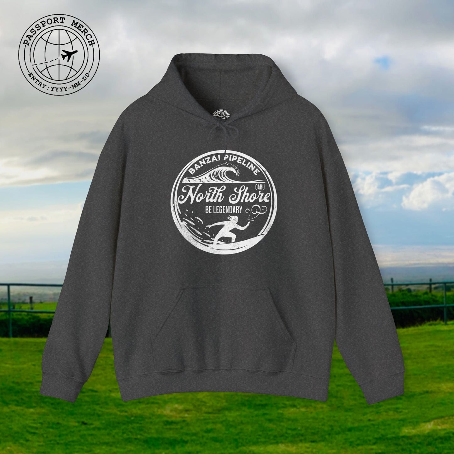 Be Legendary, Banzai Pipeline, Oahu Hawaii Hoodie