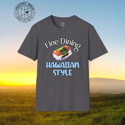 Musubi Fine Dining Hawaiian Style T-Shirt