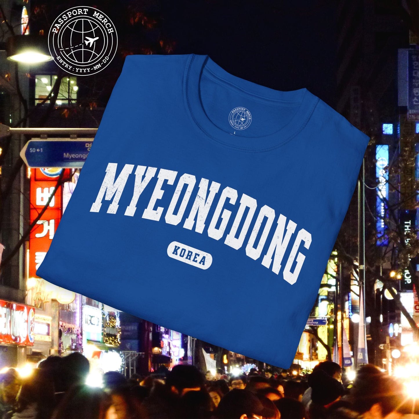 Classic Athletic (Bucket List Edition), Myeongdong, Korea T-Shirt