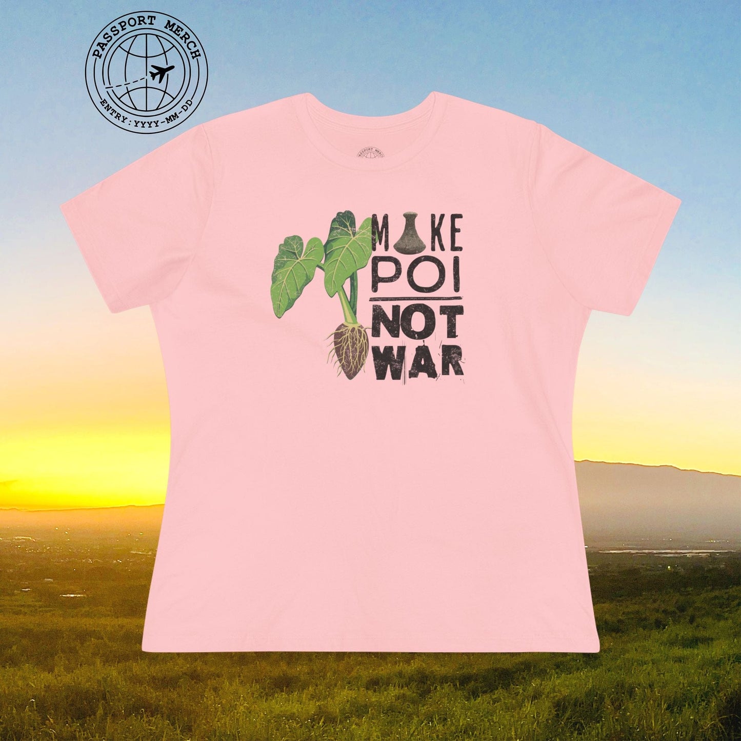 Make Poi Not War, Hawaii, Womens Fit T-Shirt