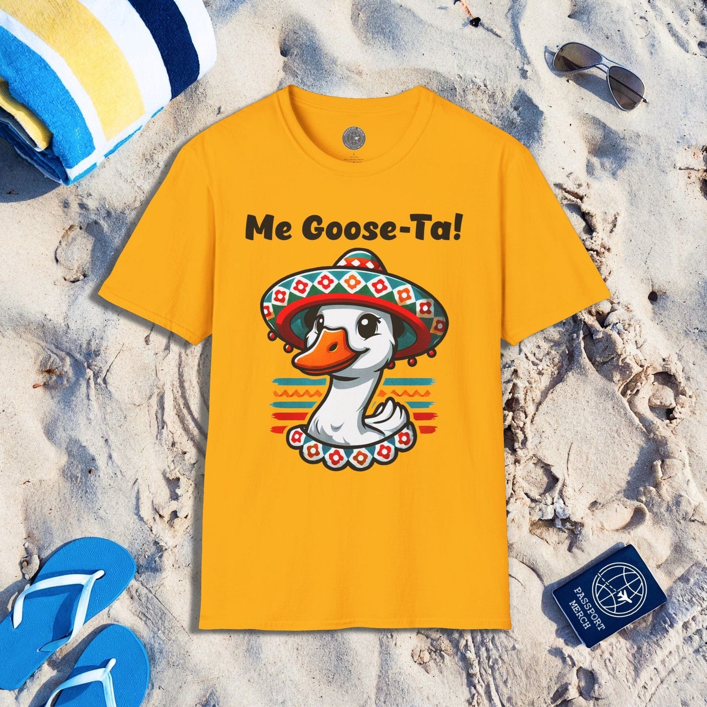 Good Me Goose-Ta! Mexico T-Shirt