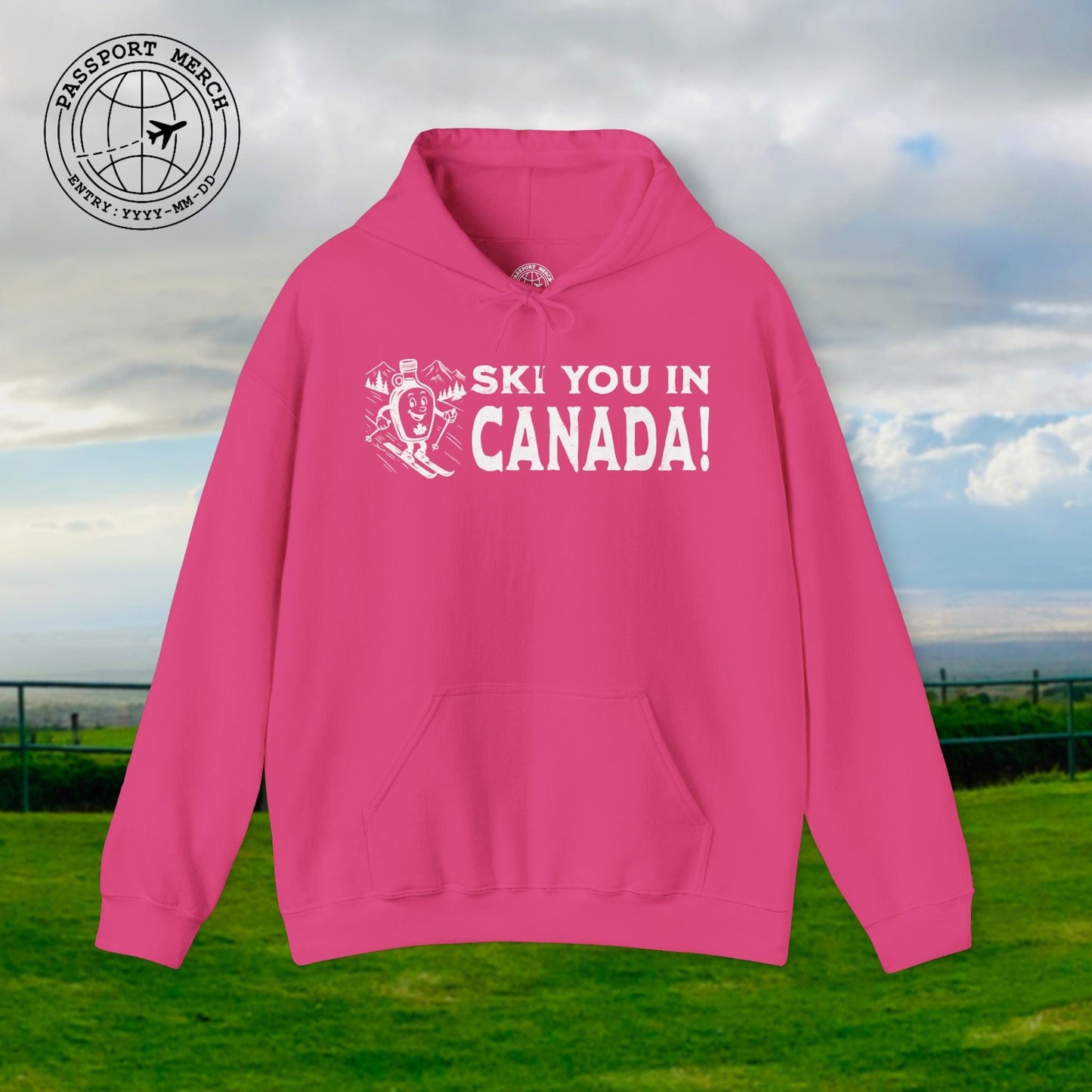 Ski You In Canada! Hoodie