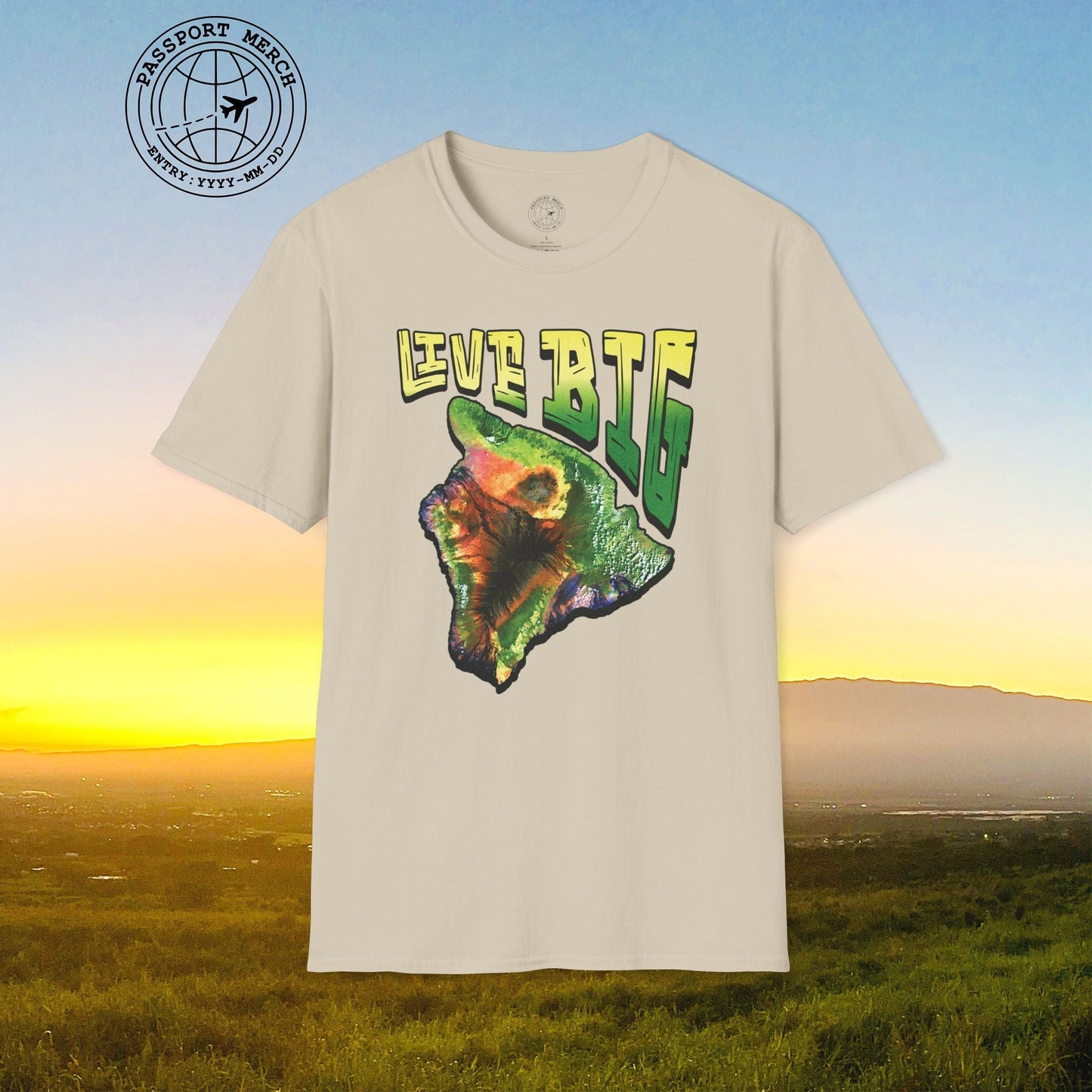 Live BIG (Island), Hawaii T-Shirt