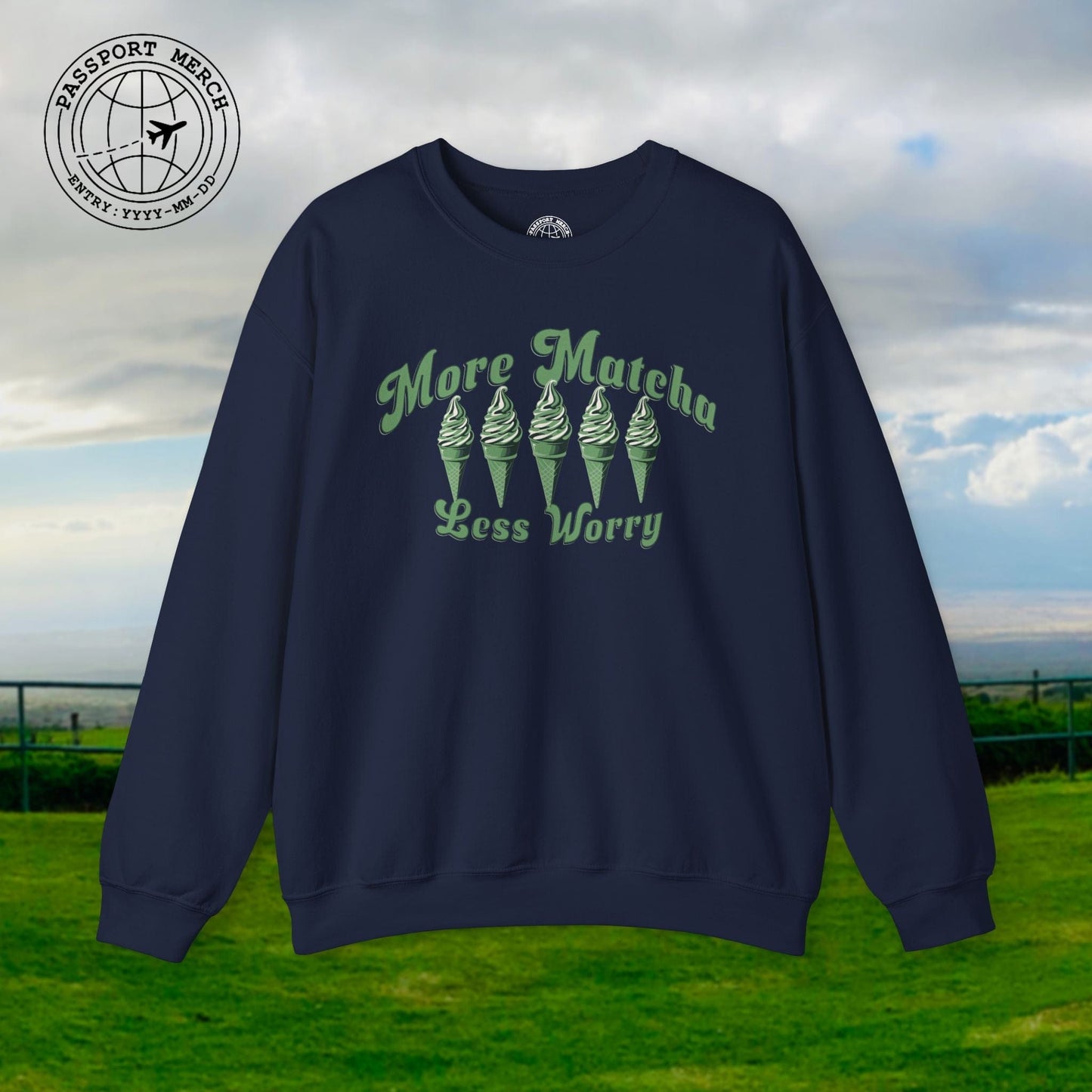 More Matcha Less Worry, Japan Crewneck