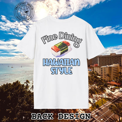 Musubi Fine Dining Hawaiian Style, Back Print T-Shirt