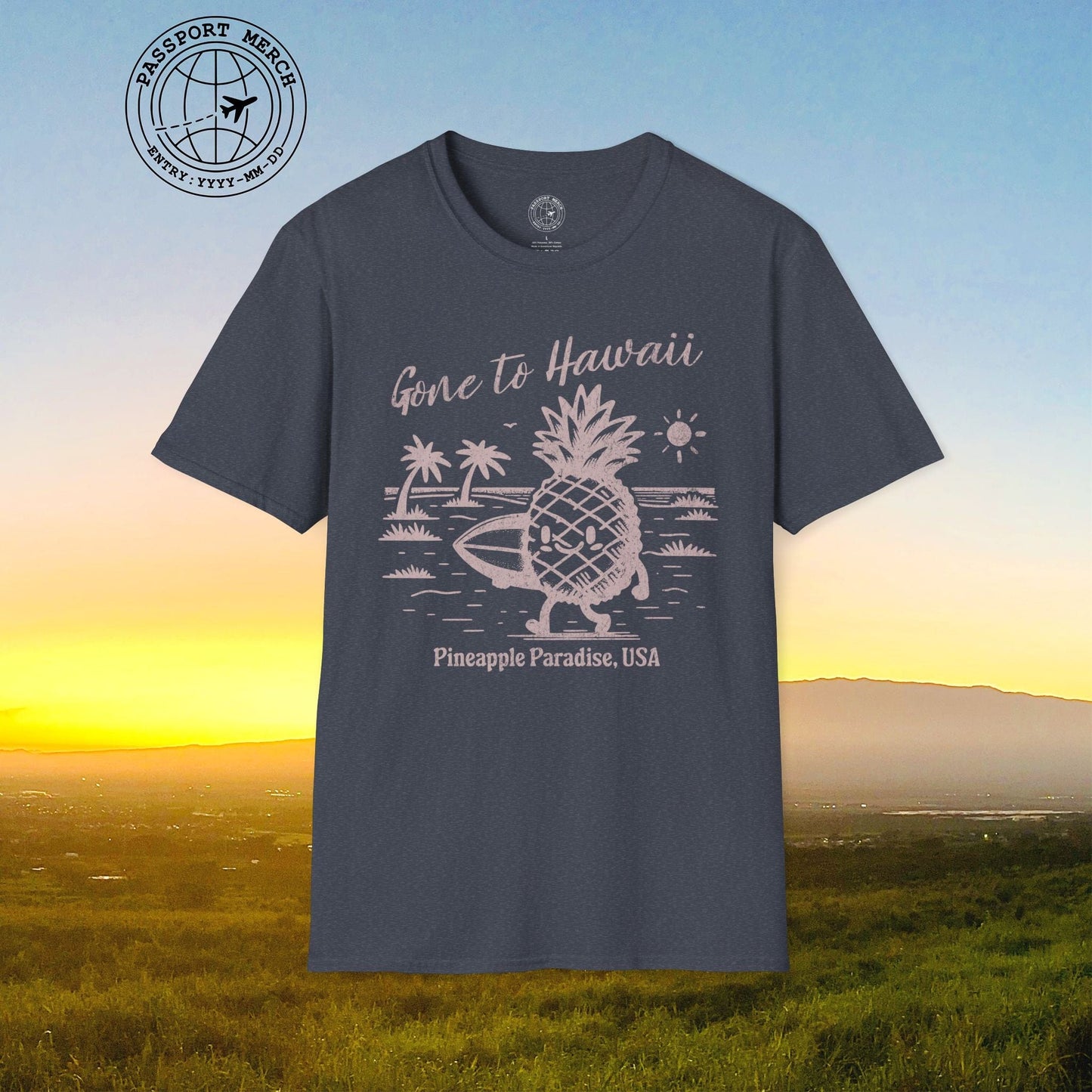 Gone to Hawaii, Pineapple Paradise T-Shirt