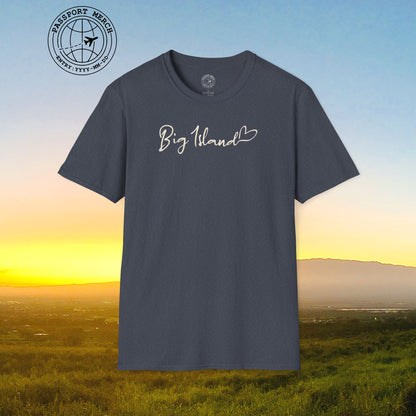 Heart Signature (Islands Edition), Big Island, Hawaii T-Shirt