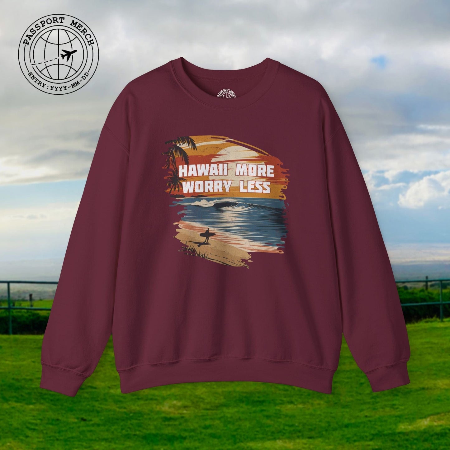 Hawaii More Worry Less Crewneck