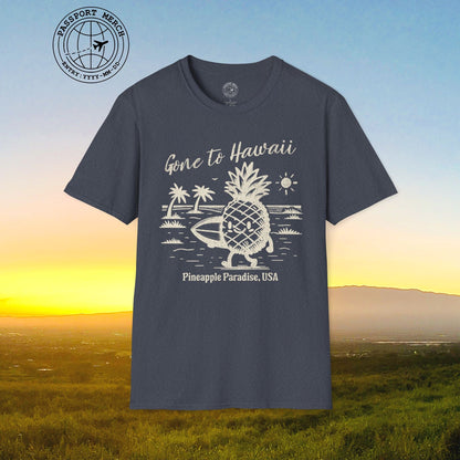 Gone to Hawaii, Pineapple Paradise T-Shirt