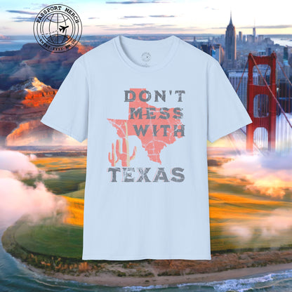 Don't Mess with Texas T-Shirt