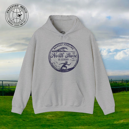 Be Legendary, Banzai Pipeline, Oahu Hawaii Hoodie