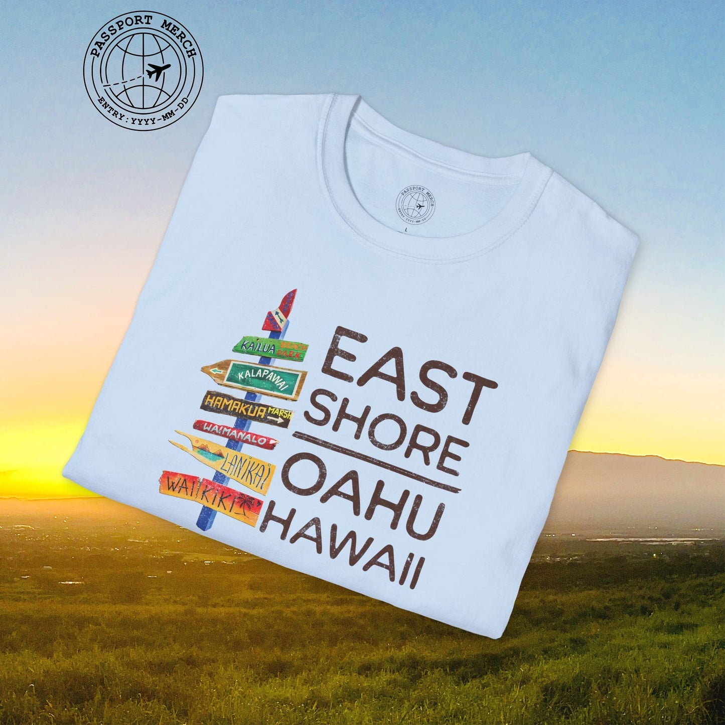 Signs of Wanderlust, East Shore, Oahu, Hawaii T-Shirt