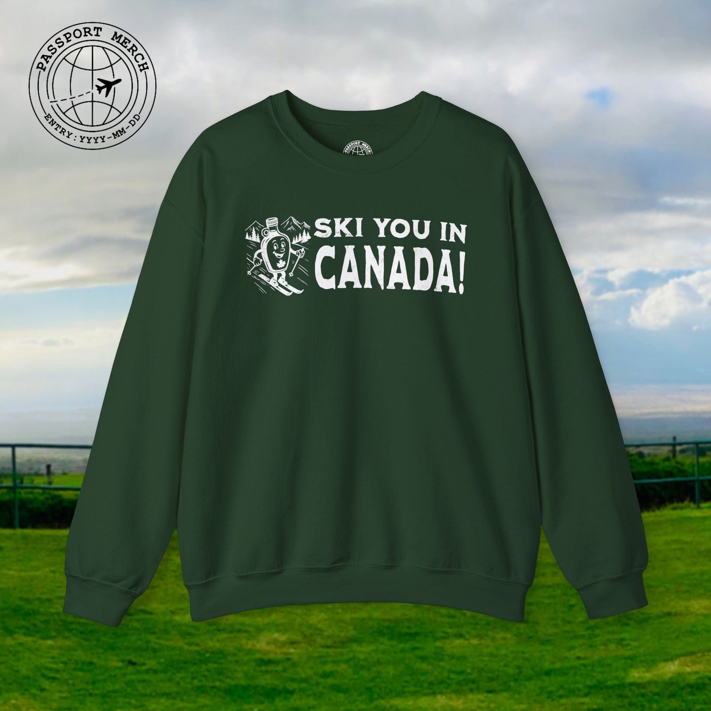 Ski You In Canada! Crewneck