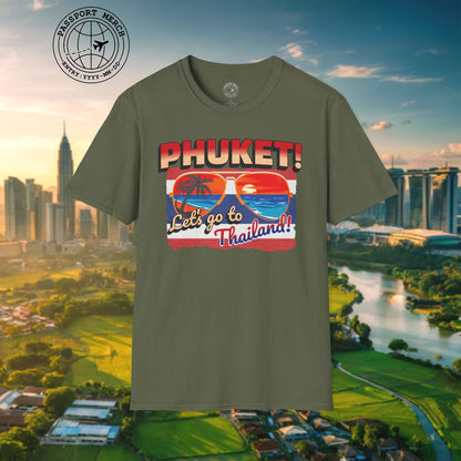 Phuket! Let's go to Thailand! T-Shirt