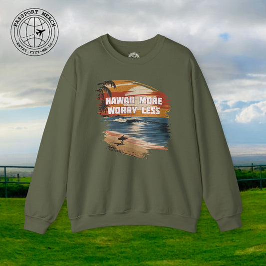 Hawaii More Worry Less Crewneck