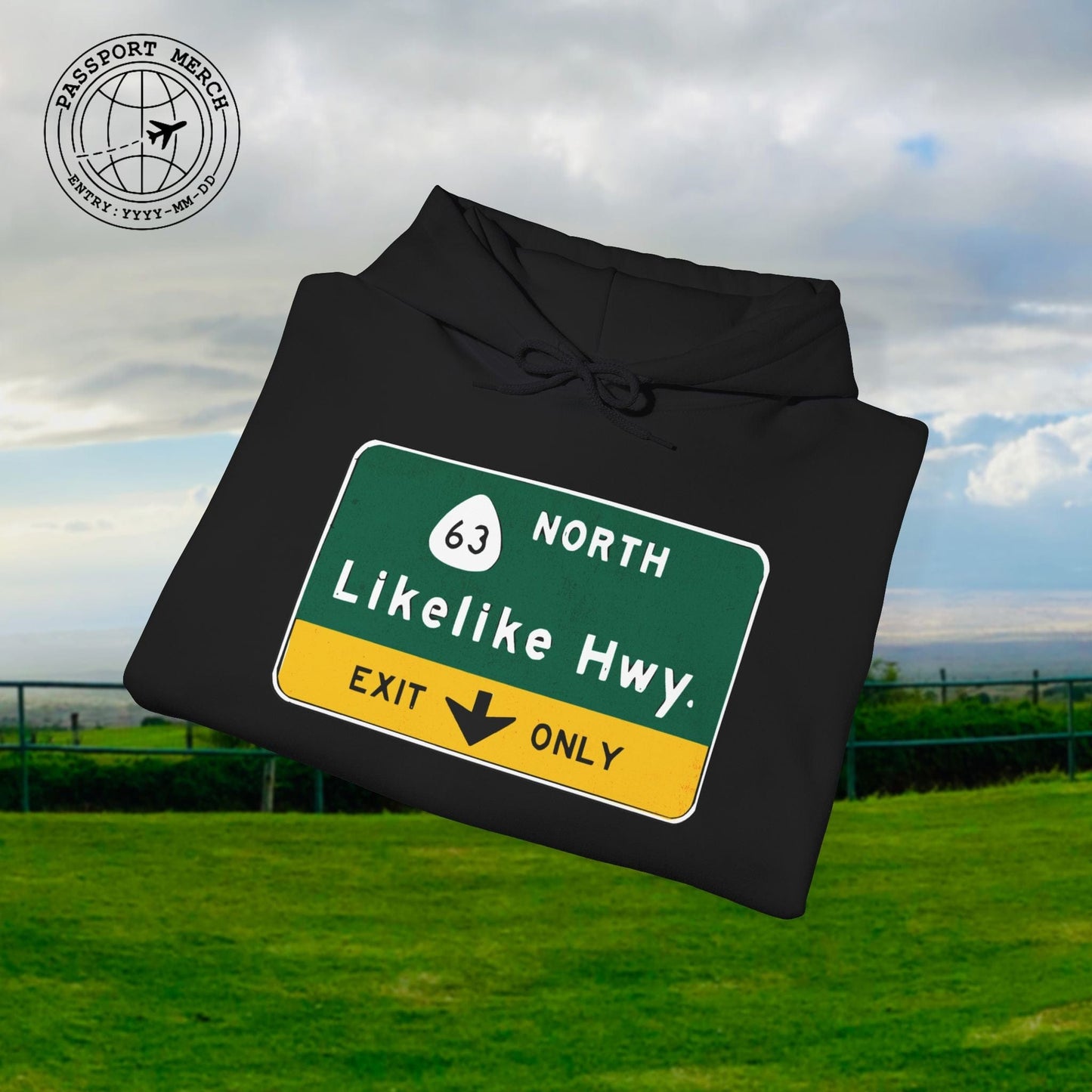 Signs of Wanderlust, Likelike Highway, Exit Only, Hawaii Hoodie