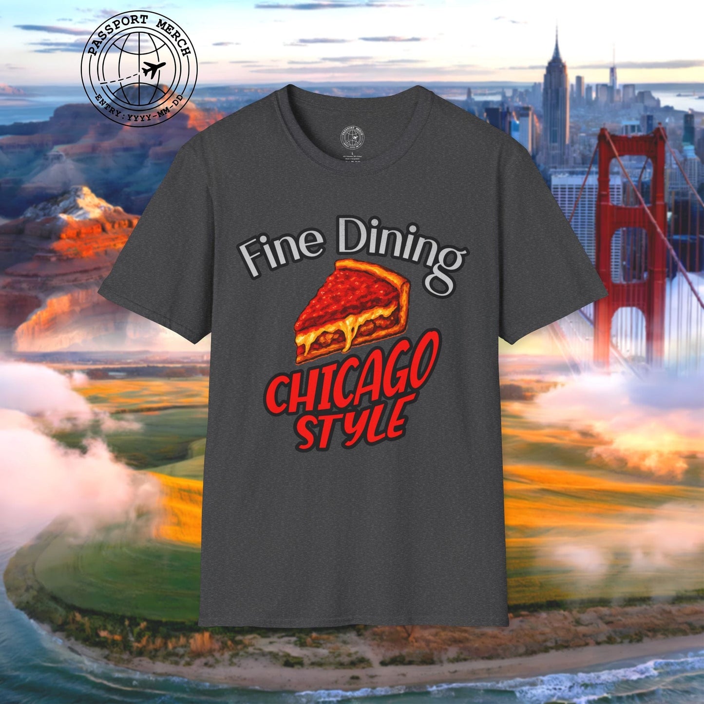 Deep Dish Pizza Fine Dining Chicago Style, Illinois T-Shirt