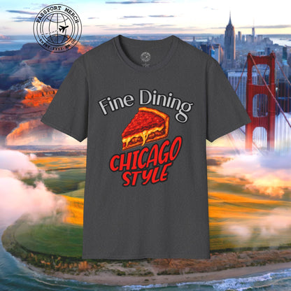 Deep Dish Pizza Fine Dining Chicago Style, Illinois T-Shirt