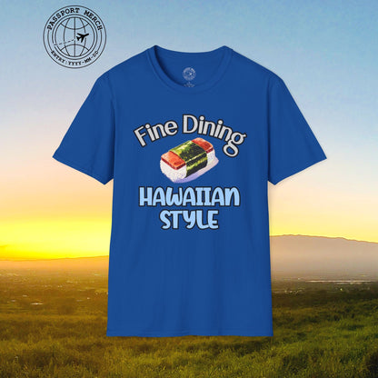 Musubi Fine Dining Hawaiian Style T-Shirt