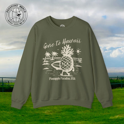 Gone to Hawaii, Pineapple Paradise Crewneck