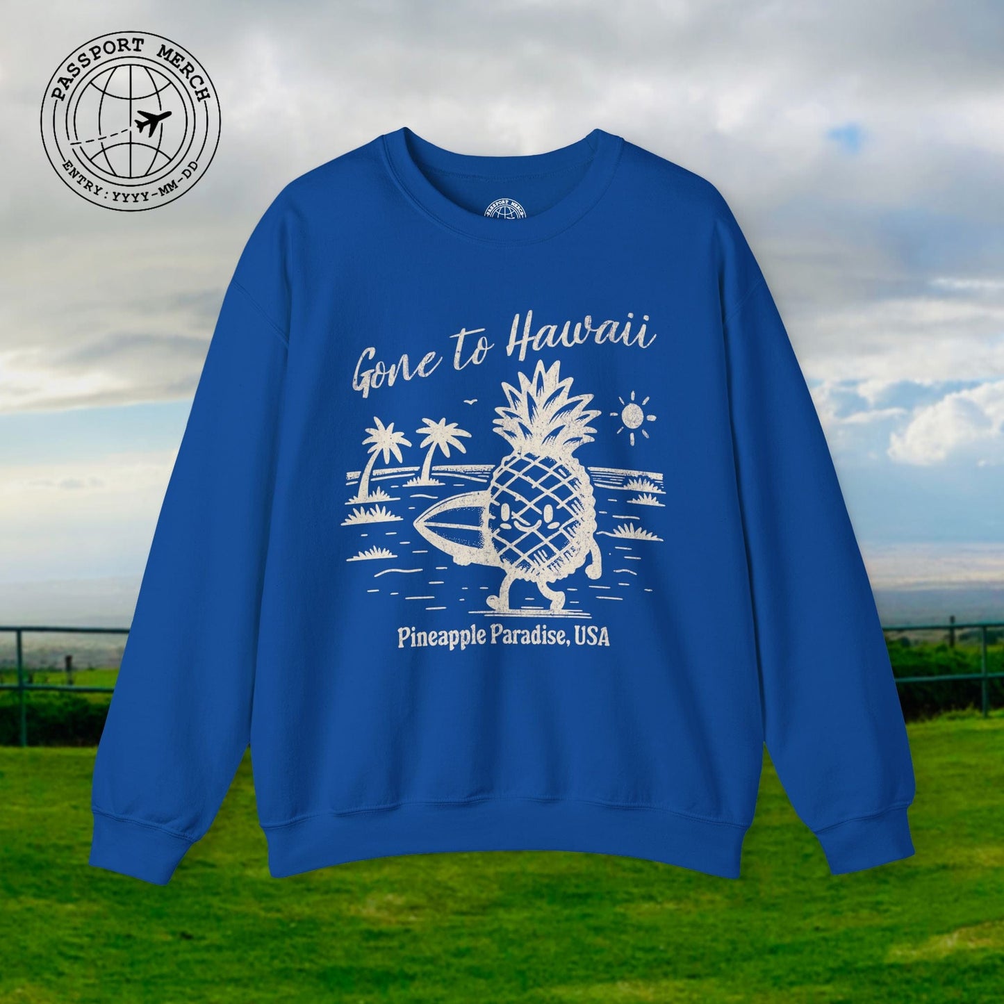 Gone to Hawaii, Pineapple Paradise Crewneck