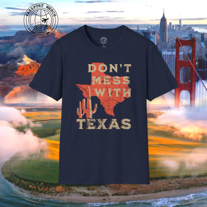 Don't Mess with Texas T-Shirt