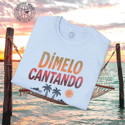 Dimelo Cantando Dominican Republic T-Shirt