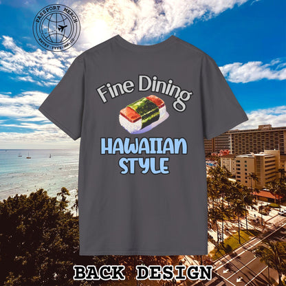 Musubi Fine Dining Hawaiian Style, Back Print T-Shirt