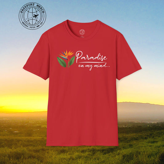 Paradise on My Mind, Hawaii T-Shirt