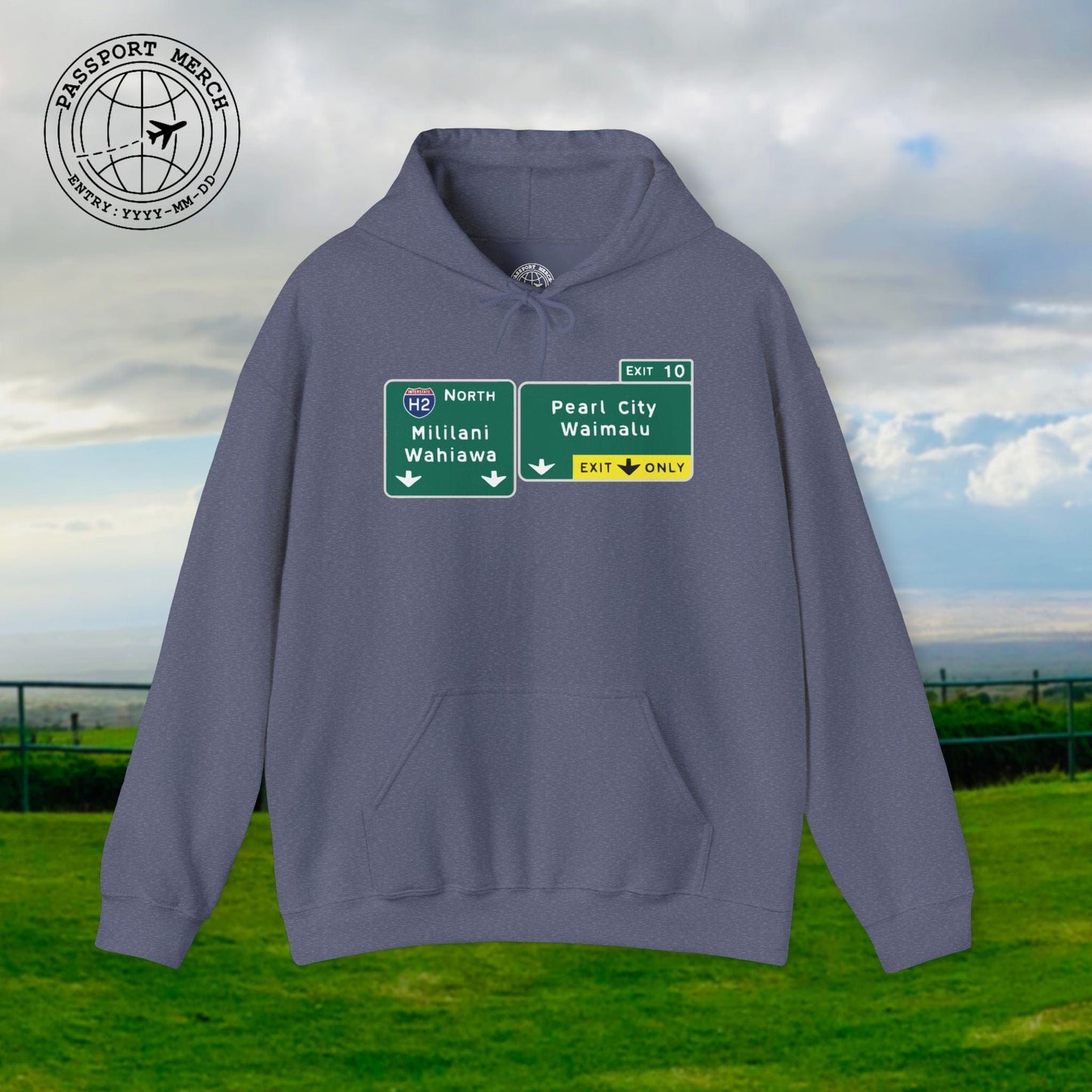 Signs of Wanderlust, Pearl City/Waimalu Exit 10, Hawaii Hoodie