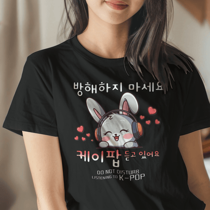 Do Not Disturb, Listening to K-Pop Korea T-Shirt