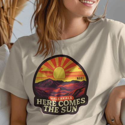 Here Comes the Sun, Haleakala, Maui, Hawaii T-Shirt