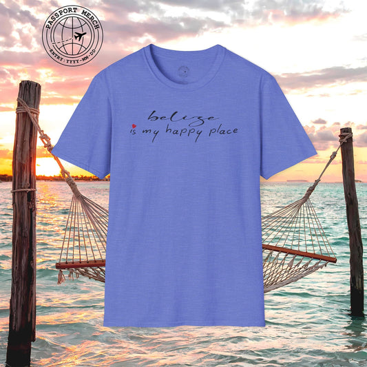 Belize is my happy place T-Shirt