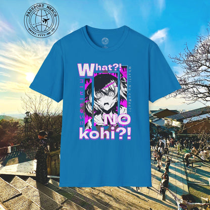 The "What?! No kohi?!" Anime Terror Face Japan T-Shirt
