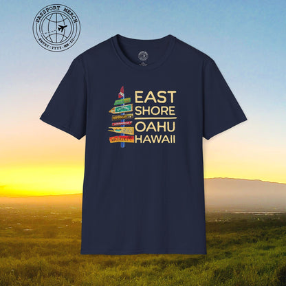 Signs of Wanderlust, East Shore, Oahu, Hawaii T-Shirt