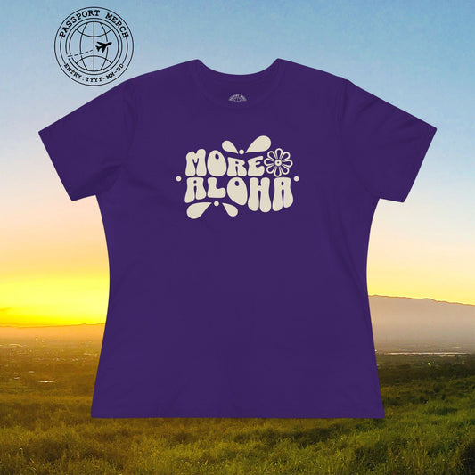 More Aloha, Hawaii, Womens Fit T-Shirt