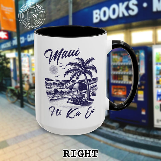 Maui No Ka Oi Hawaii 15oz Mug