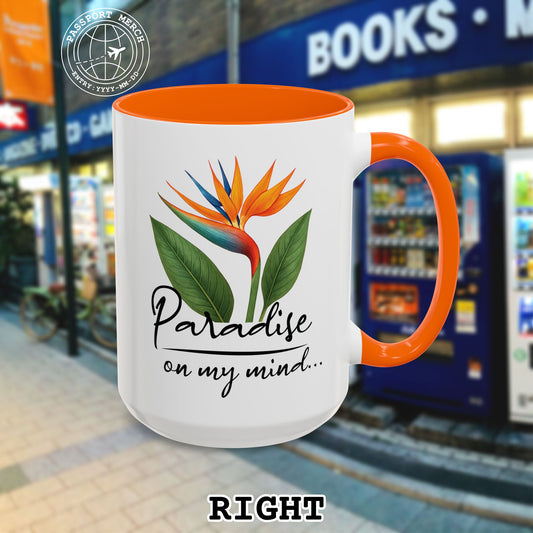 Paradise on My Mind, Hawaii 15oz Mug