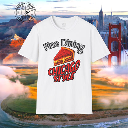 Deep Dish Pizza Fine Dining Chicago Style, Illinois T-Shirt