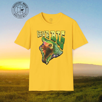 Live BIG (Island), Hawaii T-Shirt