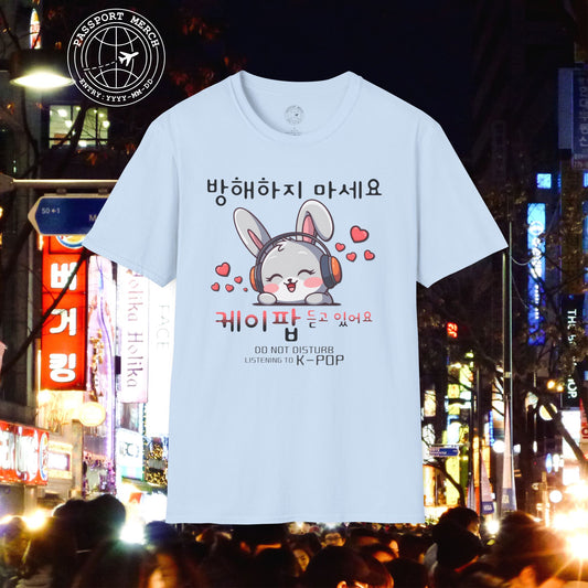 Do Not Disturb, Listening to K-Pop Korea T-Shirt